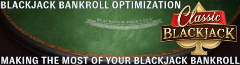blackjack bankroll|recommended blackjack bankroll.